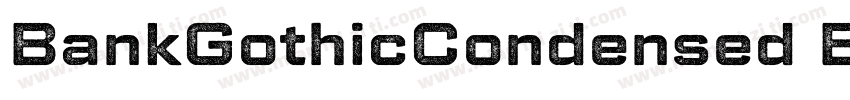 BankGothicCondensed Bold字体转换